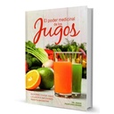 EL PODER MEDICINAL DE LOS JUGOS